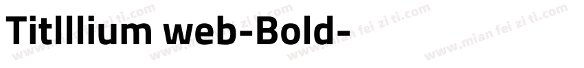 Titlllium web-Bold字体转换